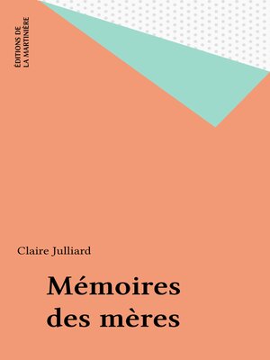 cover image of Mémoires des mères